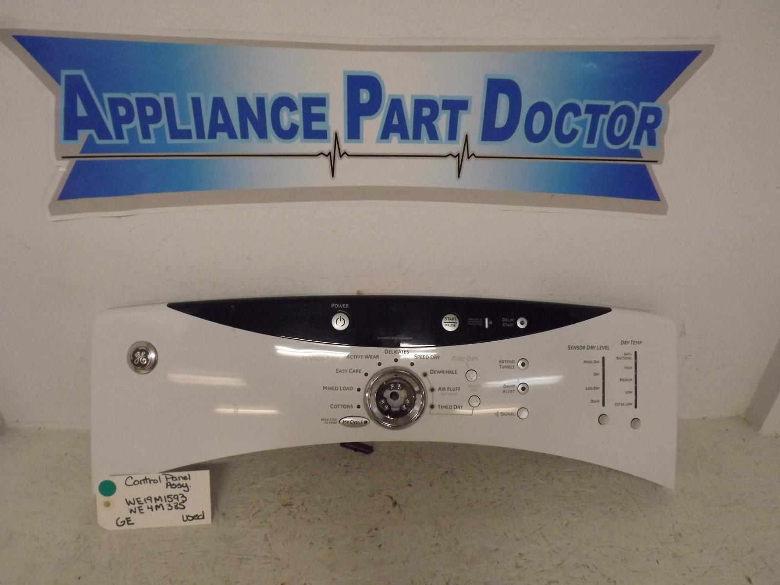 GE Dryer WE19M1593 WE4M385 Control Panel Assy Used GE Dryer WE19M1593 WE4M385 Control Panel Assy Used